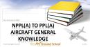 NPPL to PPL(A) Aircraft General Knowledge